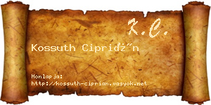 Kossuth Ciprián névjegykártya